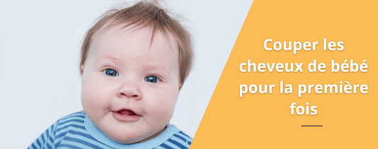 Couper les cheveux de bébé pour la première fois